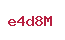 e4d8M