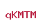 qKMTM
